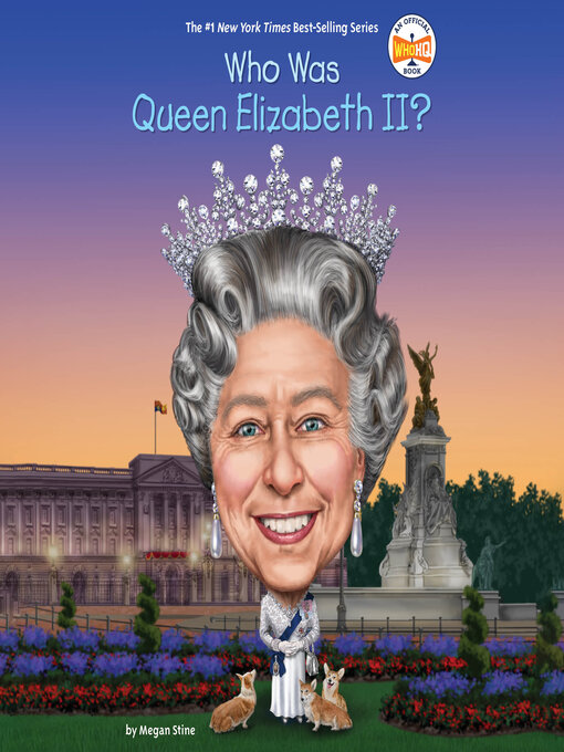 Title details for Who Is Queen Elizabeth II? by Megan Stine - Wait list